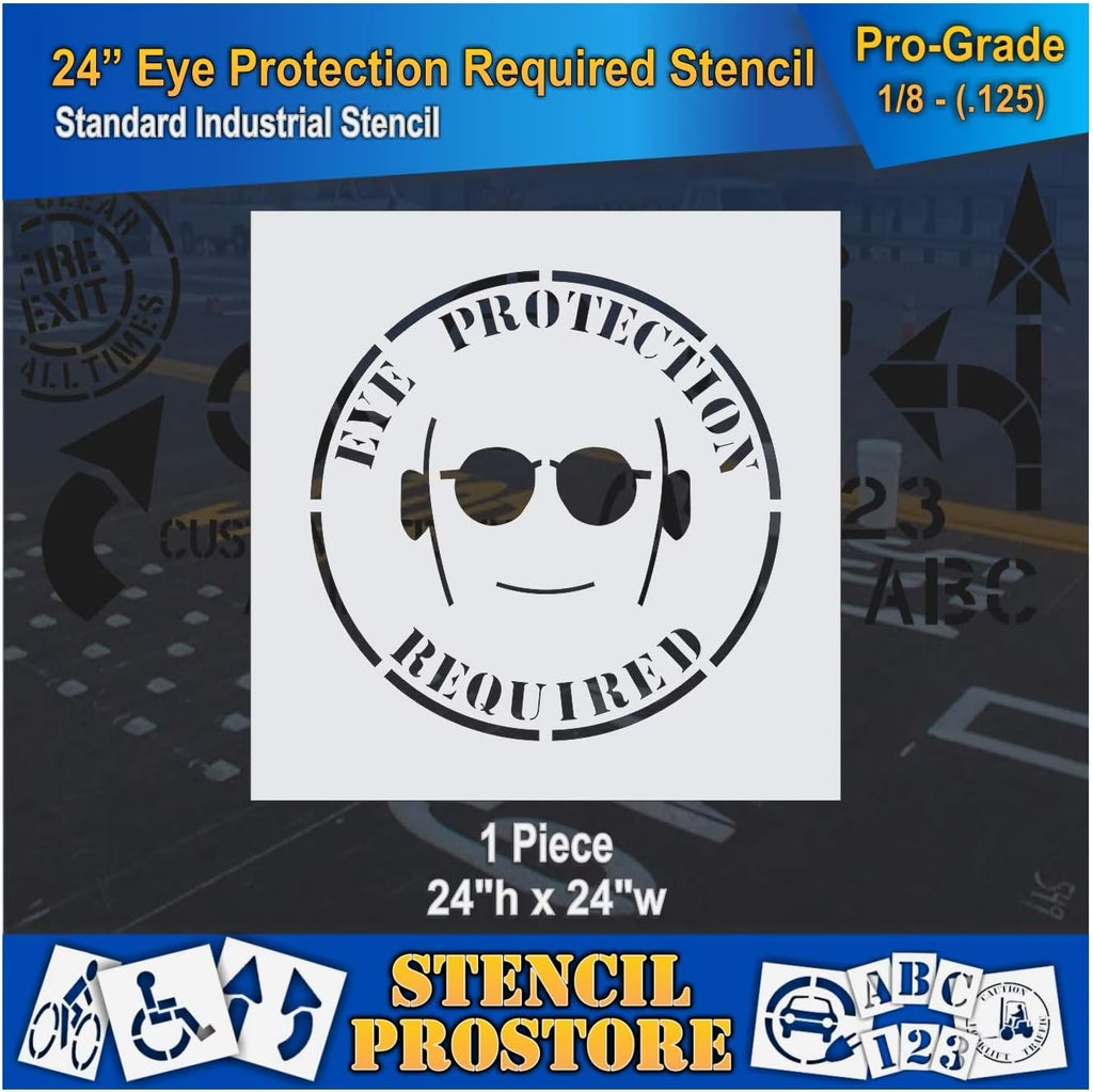 Eye Protection Floor Marking Stencil 24 Inch X 24 Inch X 1/8 Inch X527