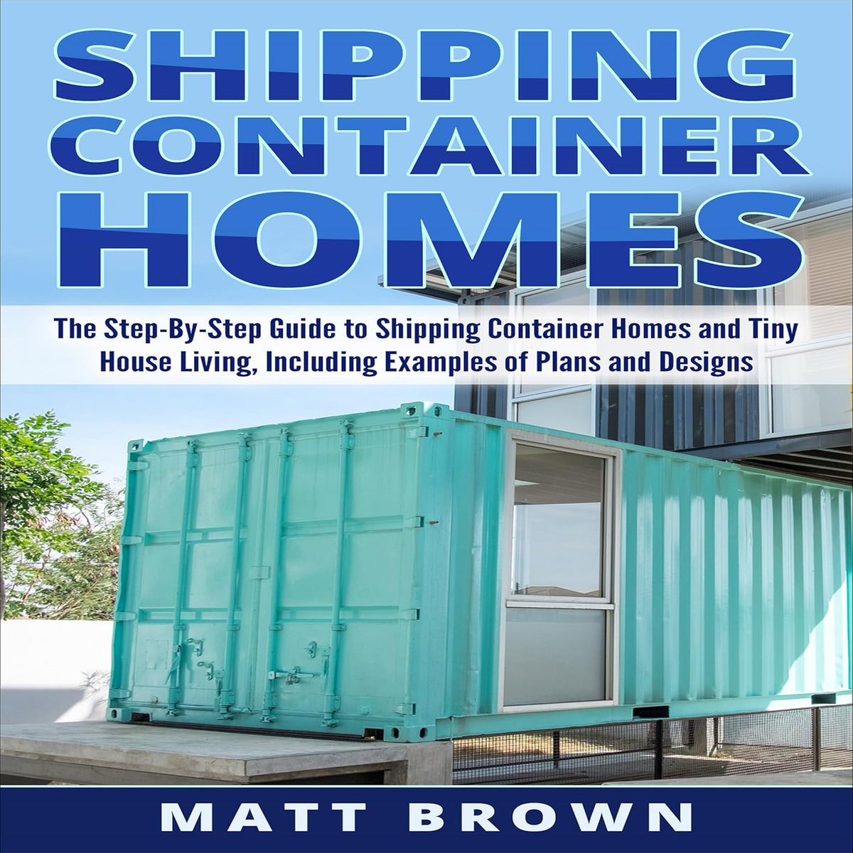 Shipping Container Homes Guide Z7141