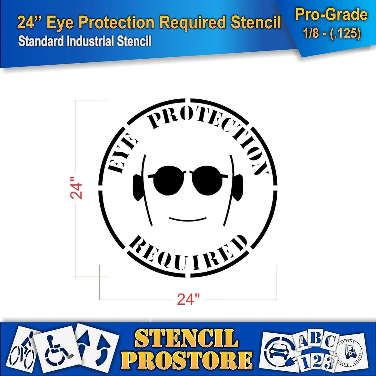 Eye Protection Floor Marking Stencil 24 Inch X 24 Inch X 1/8 Inch X527