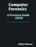 Computer Forensics: A Practical Guide 2019 R653